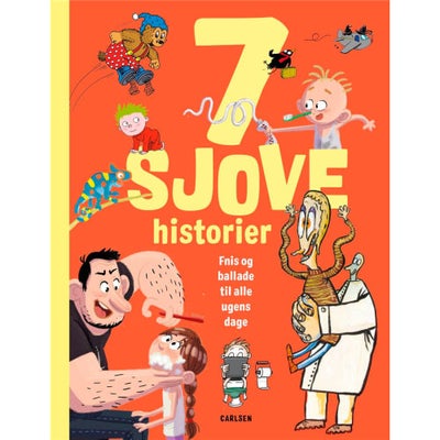 7 Sjove Historier - Fnis Og Ballade Til Alle Ugens Dage - Indbundet - Børnebø...