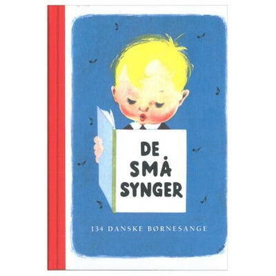 De Små Synger - Luksusudgave - Indbundet - Børnebøger Hos Coop