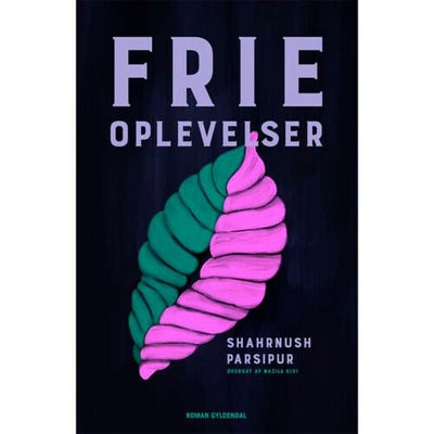 Frie Oplevelser - Hæftet - Skønlitteratur Hos Coop
