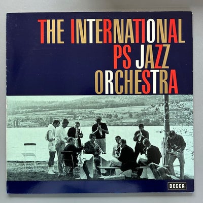 The International PS jazz Orchestra - International PS jazz Orchestra (SIGNED...