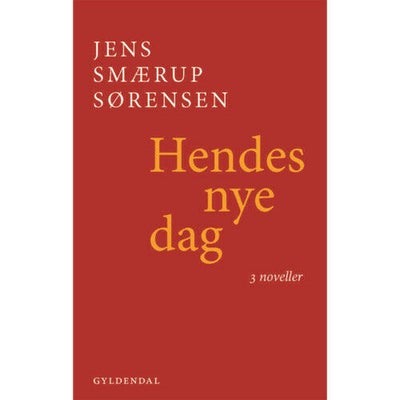 Hendes Nye Dag - Tre Noveller - Hæftet - Noveller Hos Coop