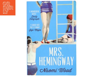 Mrs. Hemingway af Naomi Wood (Bog)