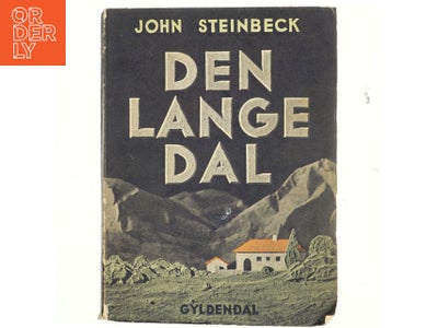 Den lange dal - Af John Steinbeck
