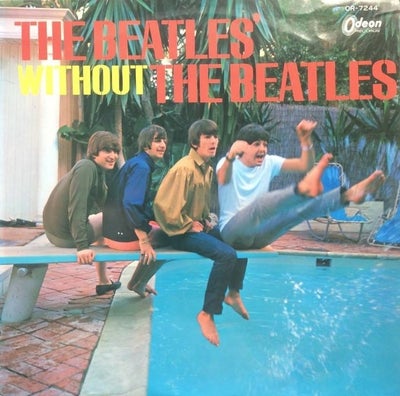 Beatles - The Beatles' Without The Beatles / Something Very Rare From The FAB...