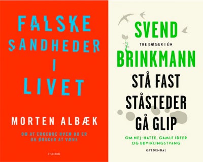 'Stå fast, Ståsteder og Gå glip' af Svend Brinkmann og 'Falske sandheder i li...
