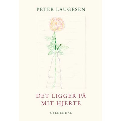 Det Ligger På Mit Hjerte - Hæftet - Digte Hos Coop